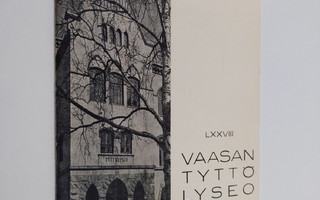 Vaasan tyttölyseo : kertomus lukuvuodesta 1968-1969