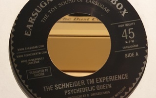 Schneider TM Experience: Psychedelic Queen 7" (sis.P&P)
