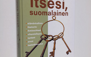 Liisa Keltikangas-Järvinen : Tunne itsesi, suomalainen