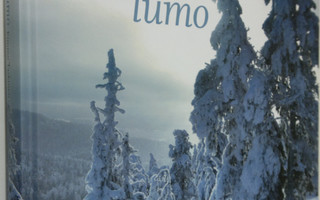 Kimmo Taskinen : Suomen luonnon lumo = The enchanting nat...