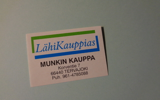 TT-etiketti Lähikauppias Munkin Kauppa, Tervajoki