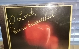 CD  :  JUHANI AALTONEN :  O LORD YOU'RE BEAUTIFUL