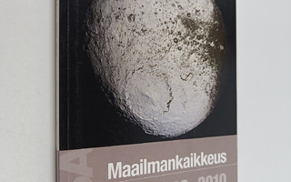Asko Palviainen : Maailmankaikkeus 2009-2010 : tähtitiete...
