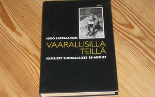 Lappalainen, Niilo: Vaarallisilla teillä 1.p skp v. 1998