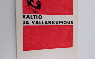 V. I. Lenin : Valtio ja vallankumous : marxilaisuuden opp...
