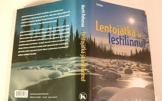 Lentojätkä ja lestilinnut, Martti Peltomaa 2004 1.p