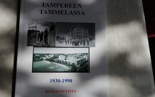 Harri Veijonen - Tampereen Tammelassa 1930-1990