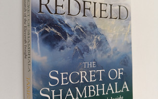 James Redfield : Secret of Shambhala : In Search of the E...