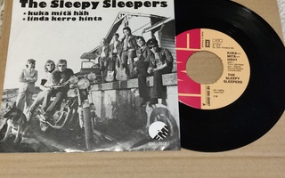 The Sleepy Sleepers – Kuka Mitä Häh/Linda Kerro Hinta