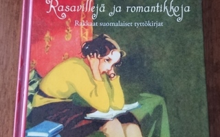 Sara Kokkonen: Rasavillejä ja romantikkoja