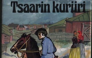 Jules Verne: Tsaarin kuriiri (sid. 2p. Uusi kirjakerho 1977)