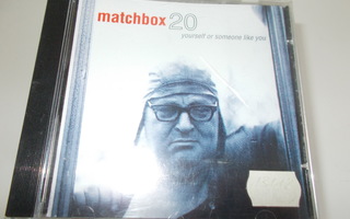 CD MATCHBOX 20 ** YOURSELF OR SOMEONE LIKE YOU **