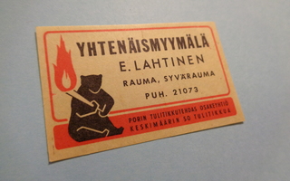 TT-etiketti Yhtenäismyymälä E. Lahtinen, Rauma