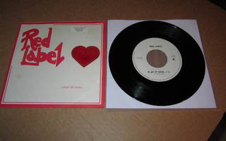Red Label 7" Play It Cool, PS v.1985 RARE !!! GREAT !