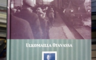 ULKOMAILLA OTAVASSA PERINNEKIRJA ( SIS POSTIKULU )