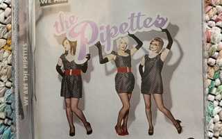 THE PIPETTES - WE ARE  THE PIPETTES CD