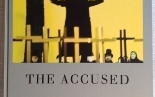 George R. Whyte: THE ACCUSED. The Dreyfus Trilogy