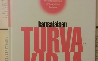Totti-Mikael Karpela - Kansalaisen turvakirja (sid.)
