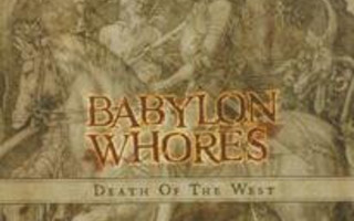 Babylon Whores – Death Of The West CD