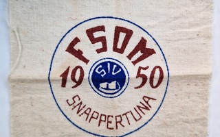 Snappertuna vintage kangasmerkki FSOM 1950