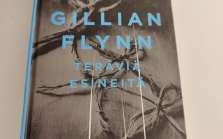 Gillian Flynn; Teräviä esineitä