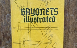 Walsh: BAYONETS ILLUSTRATED, 1970, kuvak.