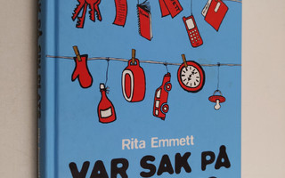 Rita Emmett : Var sak på sin plats : och rensa bort resten