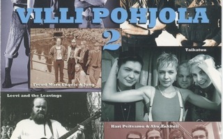VILLI POHJOLA 2. – Johanna Megamania kokoelma-CD 1994