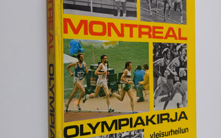 Matti Hannus : Montreal 1976 : olympiakirja
