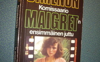 Simenon: Komisario Maigret`n ensimmäinen juttu ( Sis.pk:t)