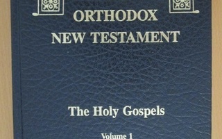 The Orthodox New Testament (UT ja ortodoksisia selityksiä)