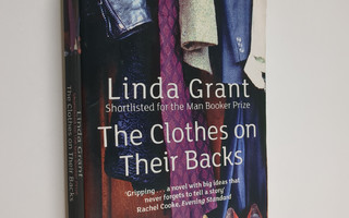 Linda Grant : The Clothes on Their Backs