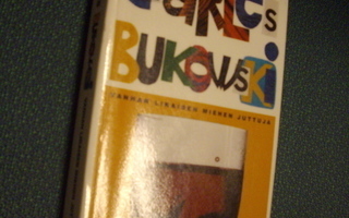 Bukowski: Vanhan likaisen miehen juttuja ( Sis.postikulut )