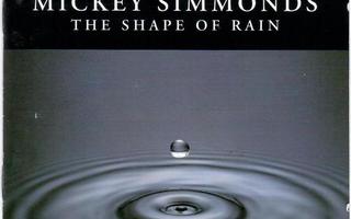 Mickey Simmons : The Shape Of Rain