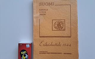 Suomi postimerkkiluettelo 1944 - Karjala - Aunus - Inkeri.