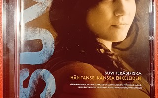 (SL) CD) SUVI TERÄSNISKA - Hän tanssi kanssa enkeleiden 2013