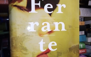 Ferrante :  Aikuisten valheellinen elämä (SIS. Postikulun)