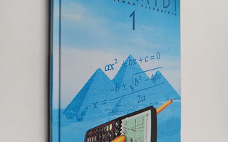 Pekka Kontkanen : Pyramidi 1 : matematiikan tietokirja : ...