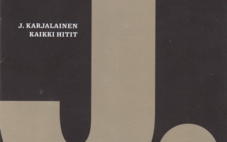 J. Karjalainen – Kaikki Hitit - tupla cd