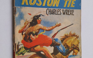 Charles Wrexe : Lännensarja 9/1956 : Koston tie