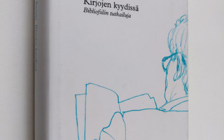 Jukka Sarjala : Kirjojen kyydissä : bibliofiilin tutkailuja