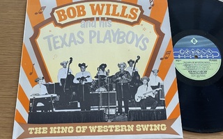 Bob Wills – The King Of Western Swing (LP)