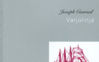 VARJOLINJA : Joseph Conrad nid Toim. Kulut VAIN= +2,90€ H++