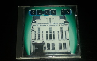 Club 25 -cd (Livelevy) (1996) (mm.Klamydia, Hybrid Children)