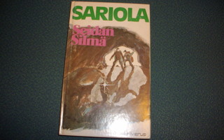 Mauri Sariola: Seidan silmä (1.p.1978) Sis.postikulut