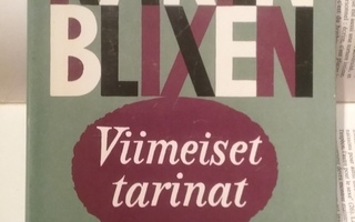 Karen Blixen - Viimeiset tarinat (sid.)
