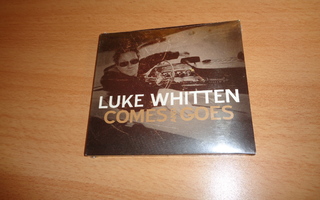 CD Luke Whitten - Comes And Goes