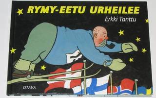 Erkki Tanttu - Tauno Karilas: Rymy-Eetu urheilee (2002)