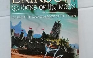 Erikson, Steven: Gardens of the Moon