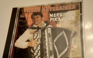 CD Veikko Ahvenainen: Meksikon pikajuna (+Nimmari!) Sis.pk:t